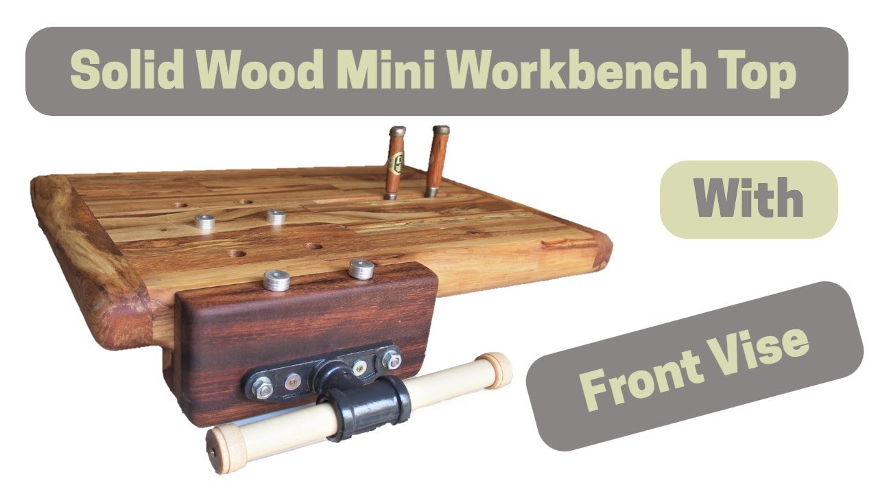 Soild Wood Mini Workbench Build Part 1