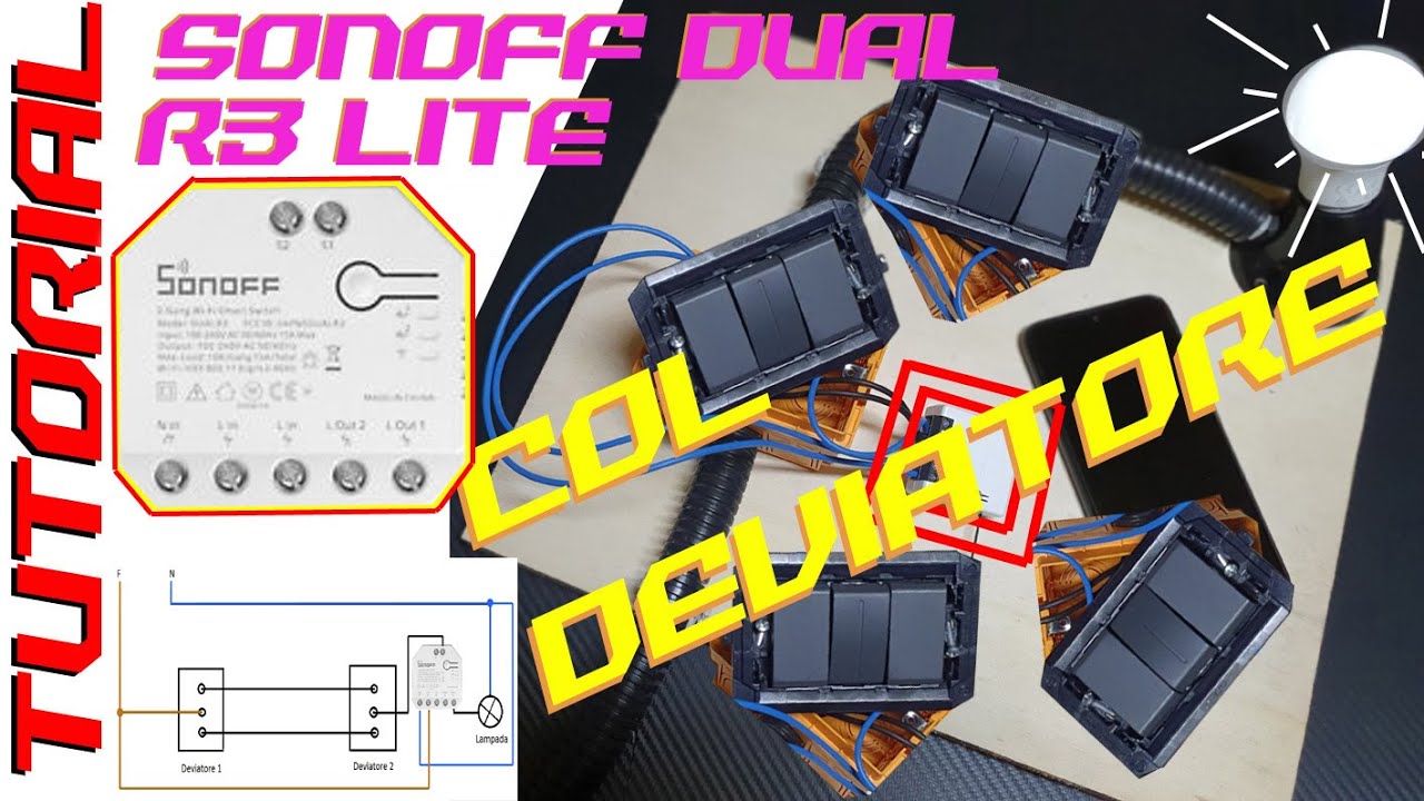 Ora puoi domotizzare i deviatori ! TUTORIAL Sonoff Dual R3 Lite senza rele'