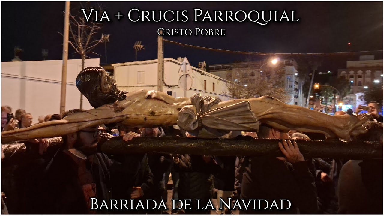 CRISTO POBRE // Via + Crucis Parroquial // Huelva 2026 4K 