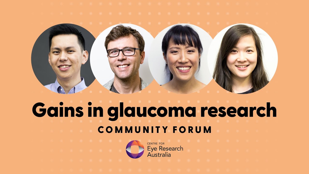 Gains in Glaucoma Research Community Forum 2024 - Centre for Eye Research Australia