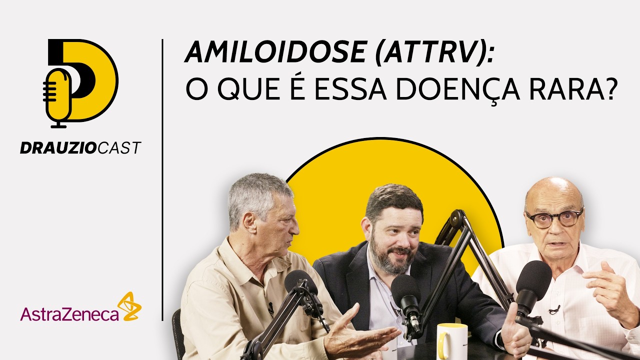 O que &eacute; amiloidose por transtirretina heredit&aacute;ria (ATTRv)? | DrauzioCast