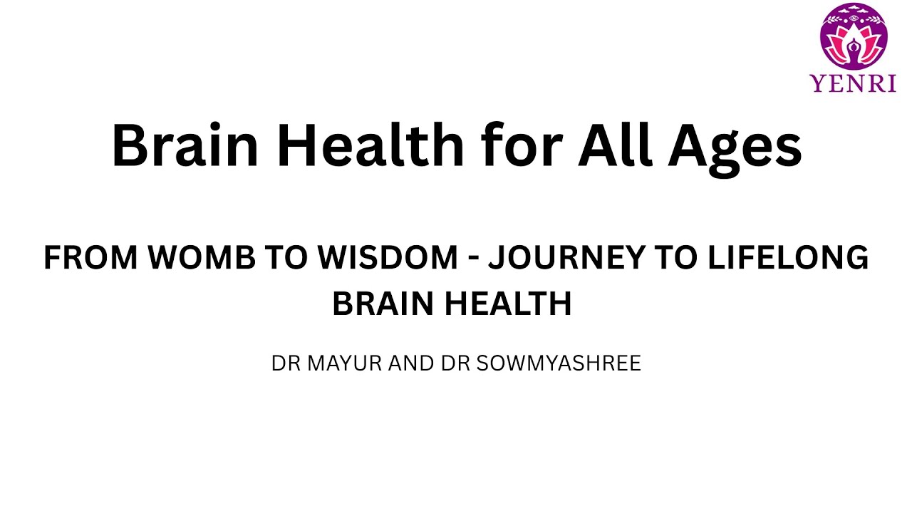 From Womb to Wisdom &ndash; Lifelong Brain Health | World Brain Day 2025