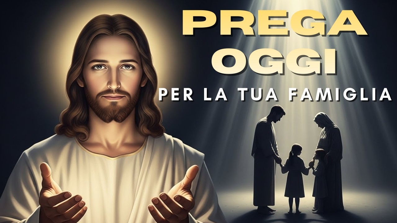 Preghiera per la famiglia - Gesù, proteggi la mia casa.