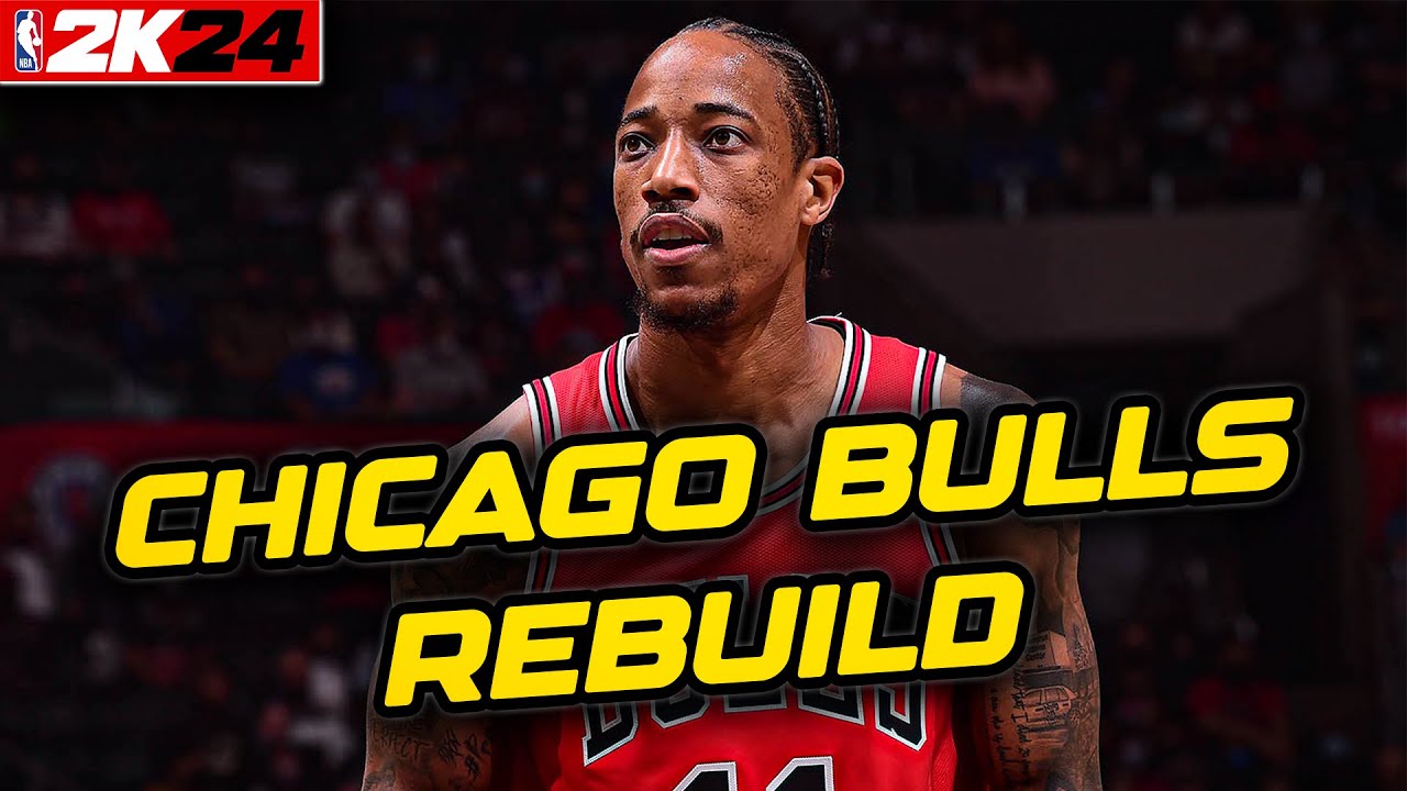 ÇOK BEKLENEN CHICAGO BULLS REBUILD! - NBA 2K24 REBUILD TÜRKÇE