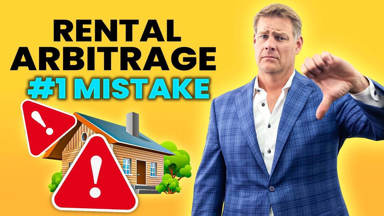 The #1 Costly Rental Arbitrage Mistake (Learn How To Avoid It)