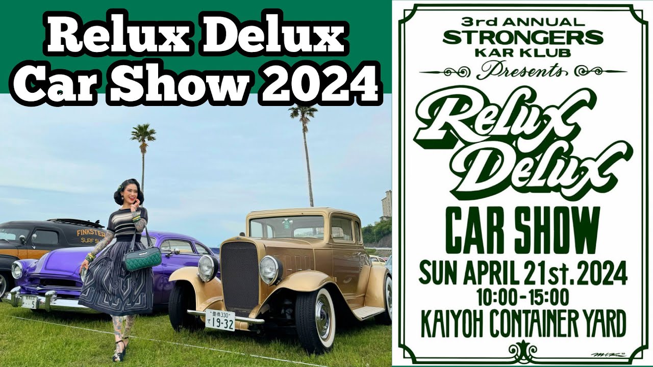 【Relux Delux Car Show】愛知県にて開催されたカーショー