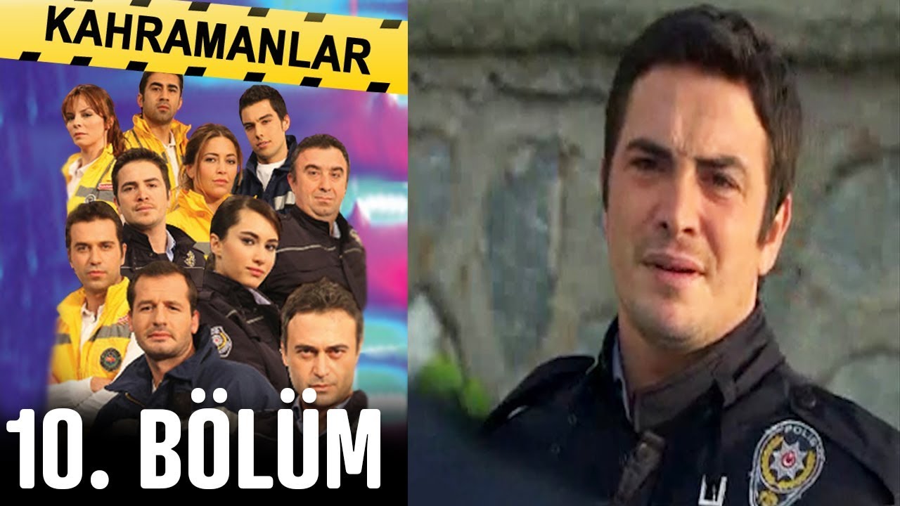 Kahramanlar 10. Bölüm