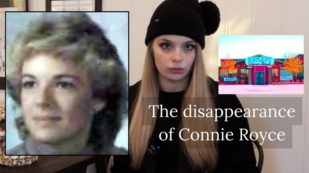The disappearance of Connie Royce