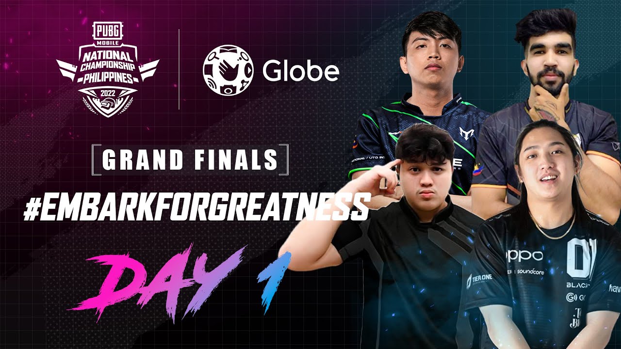 2022 PUBG MOBILE NATIONAL CHAMPIONSHIP PHILIPPINES - GRAND FINALS DAY 1