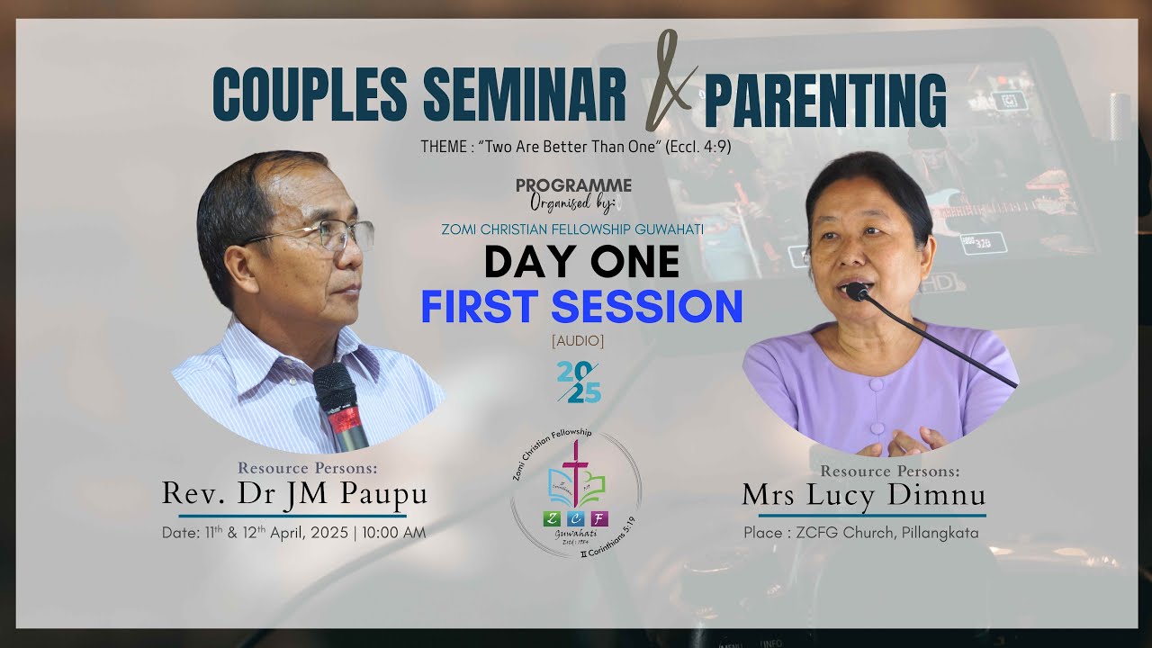 BIBLICAL FOUNDATION FOR MARRIAGE | DAY ONE - FIRST SESSION