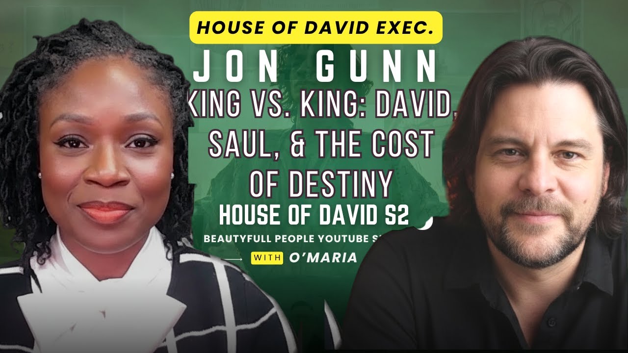 HOUSE OF DAVID S2: Jon Gunn on Saul's Pride, David's Destiny, & Authenticity | BEAUTYFULL PEOPLE