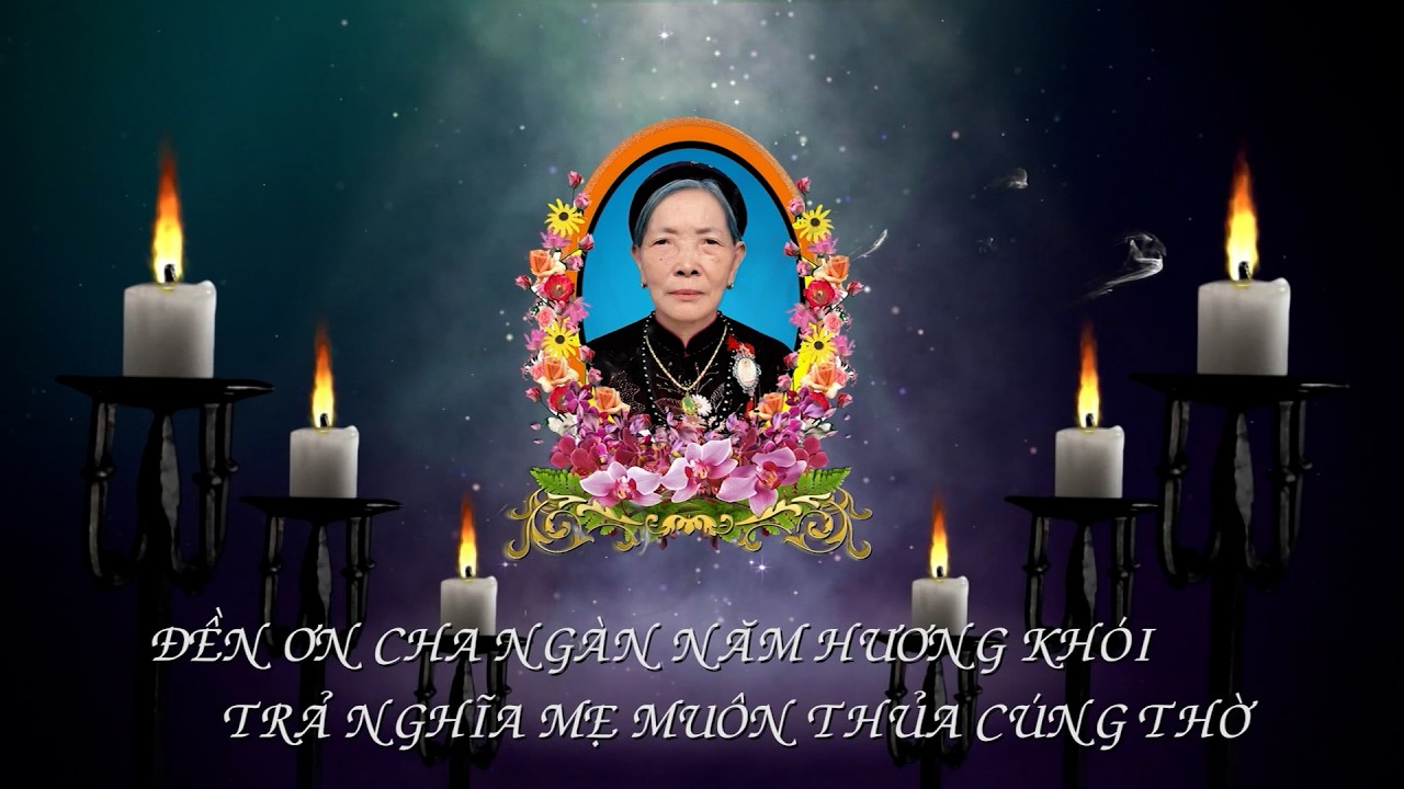 Lễ Tang Cụ  VŨ THỊ PHÍ  Hưởng Thọ 79 Tuổi