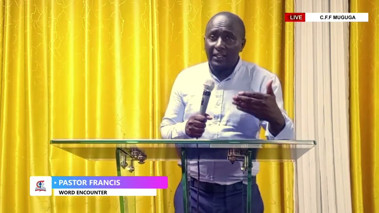 BIBLE STUDY |  PST. FRANCIS MBURU |