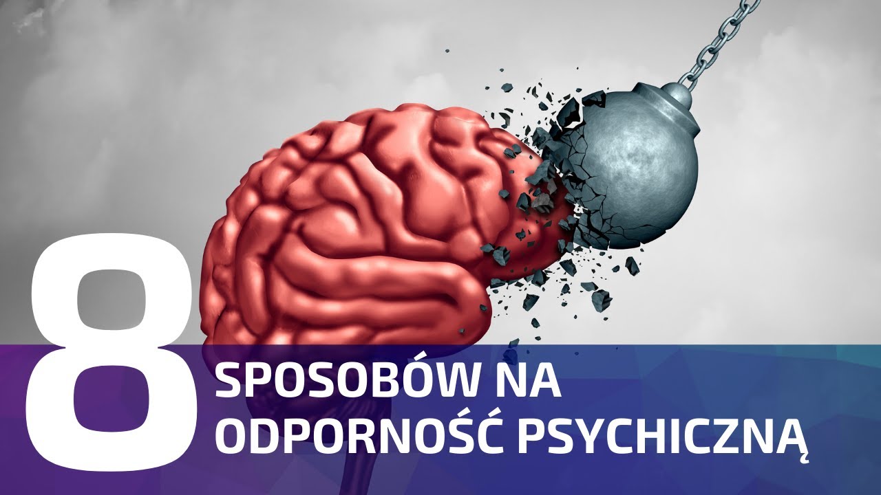 Jak wzmocnić odporność psychiczną