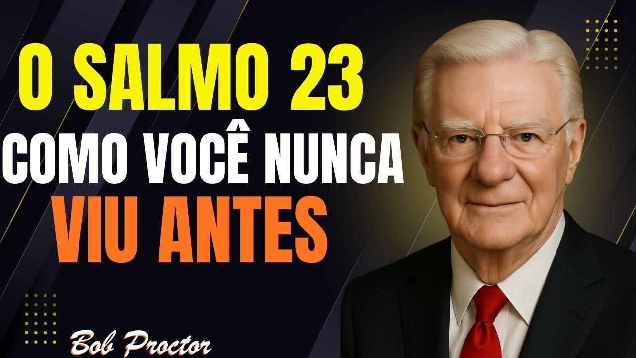 FAÇA ISSO e Veja como o SALMO 23 Irá Preparar a sua prosperidade