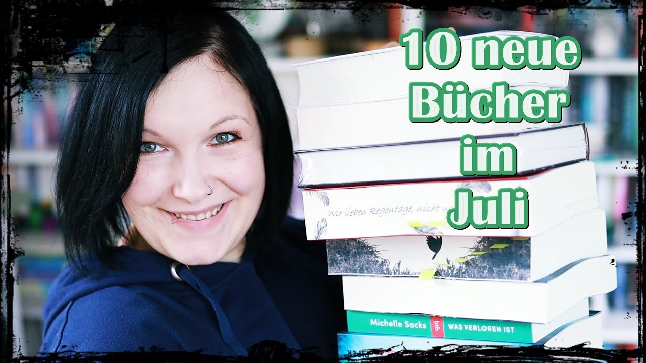 [Neuzug&auml;nge] 📚 10 neue B&uuml;cher im Juli 2023📚︱bunte Mischung︱#Kristinchen #Bookhaul