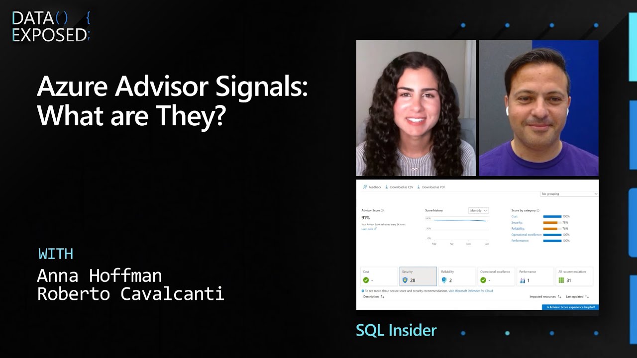 SQL Insider Series: Azure Advisor Signals &ndash; What are they | Data Exposed