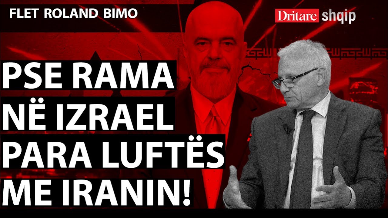Pse Rama viziton Izraelin përpara luftës me Iranin! Flet ambasadori Roland Bimo! | Shqip nga D. Hila