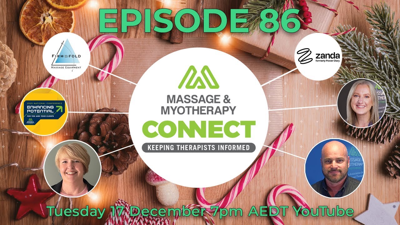 Massage & Myotherapy Connect – Episode 86