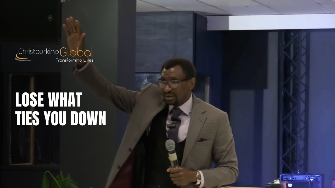 LOSE WHAT TIES YOU DOWN