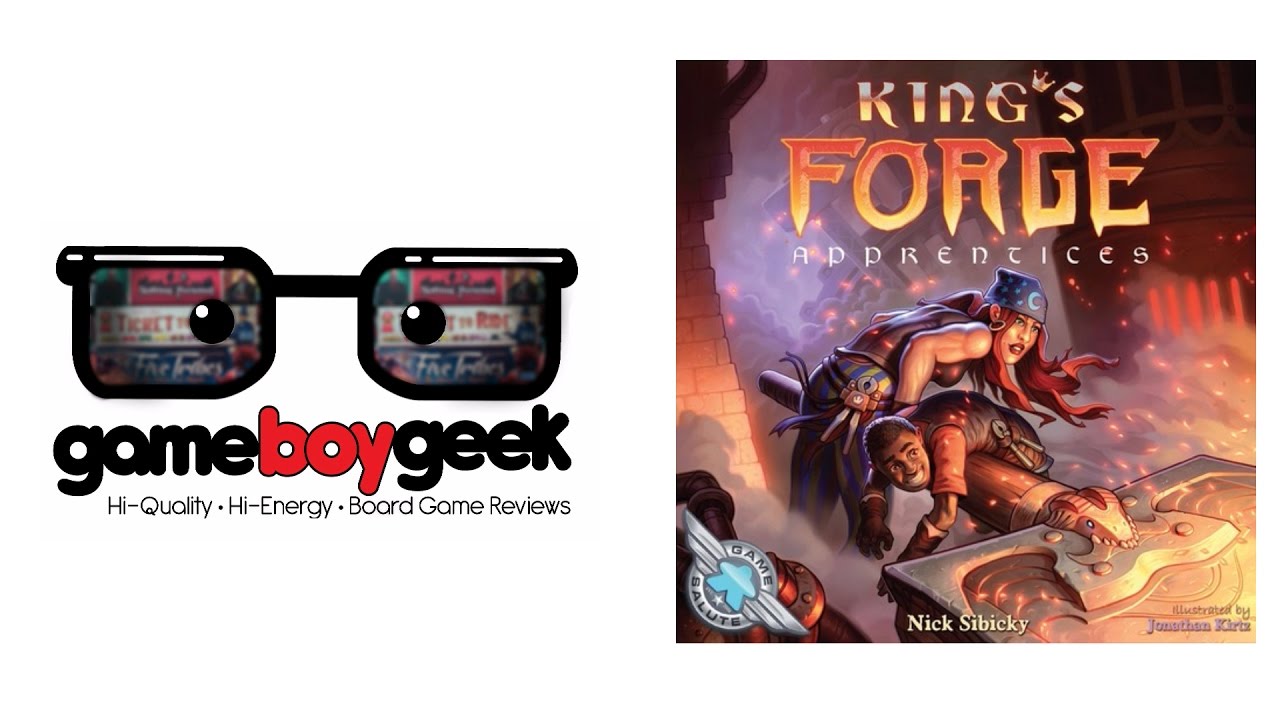 King's Forge: Apprentices Review with the Game Boy Geek