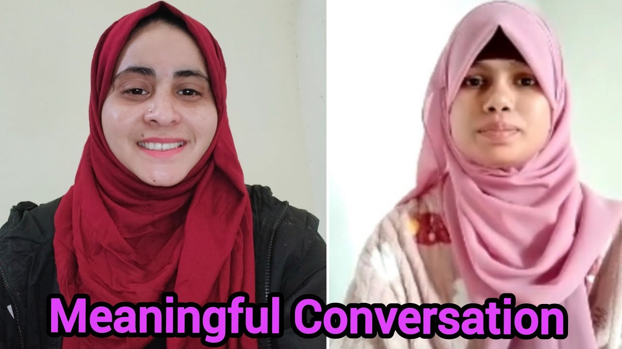 Meaningful Conversation / English Speaking Practice 