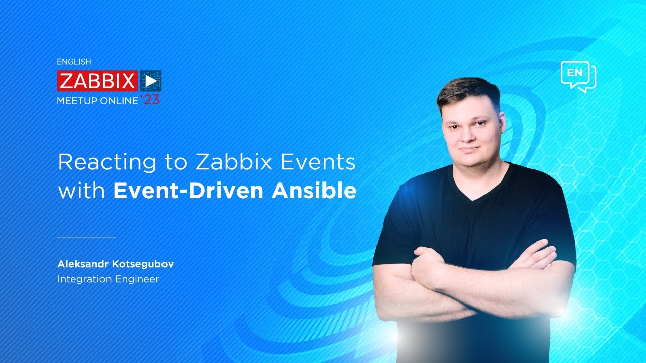 Zabbix Meetup online, September 2023: Reacting to Zabbix Events with Event Driven Ansible