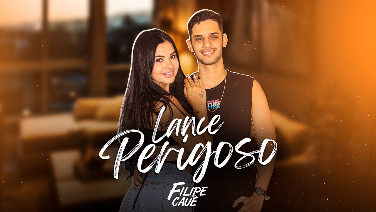 Lance Perigoso - Filipe Cauê (Clipe Oficial)