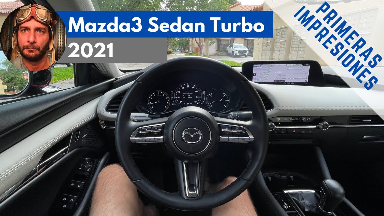 Mazda Mazda3 2.5 T Sedan 2021 | Primeras Impresiones [POV-HD]