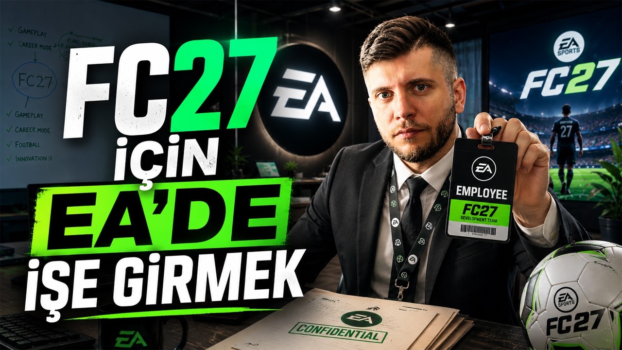 FC26'DA DİNLEMEDİLER, FC27'DE YİNE İŞE GİRDİM!