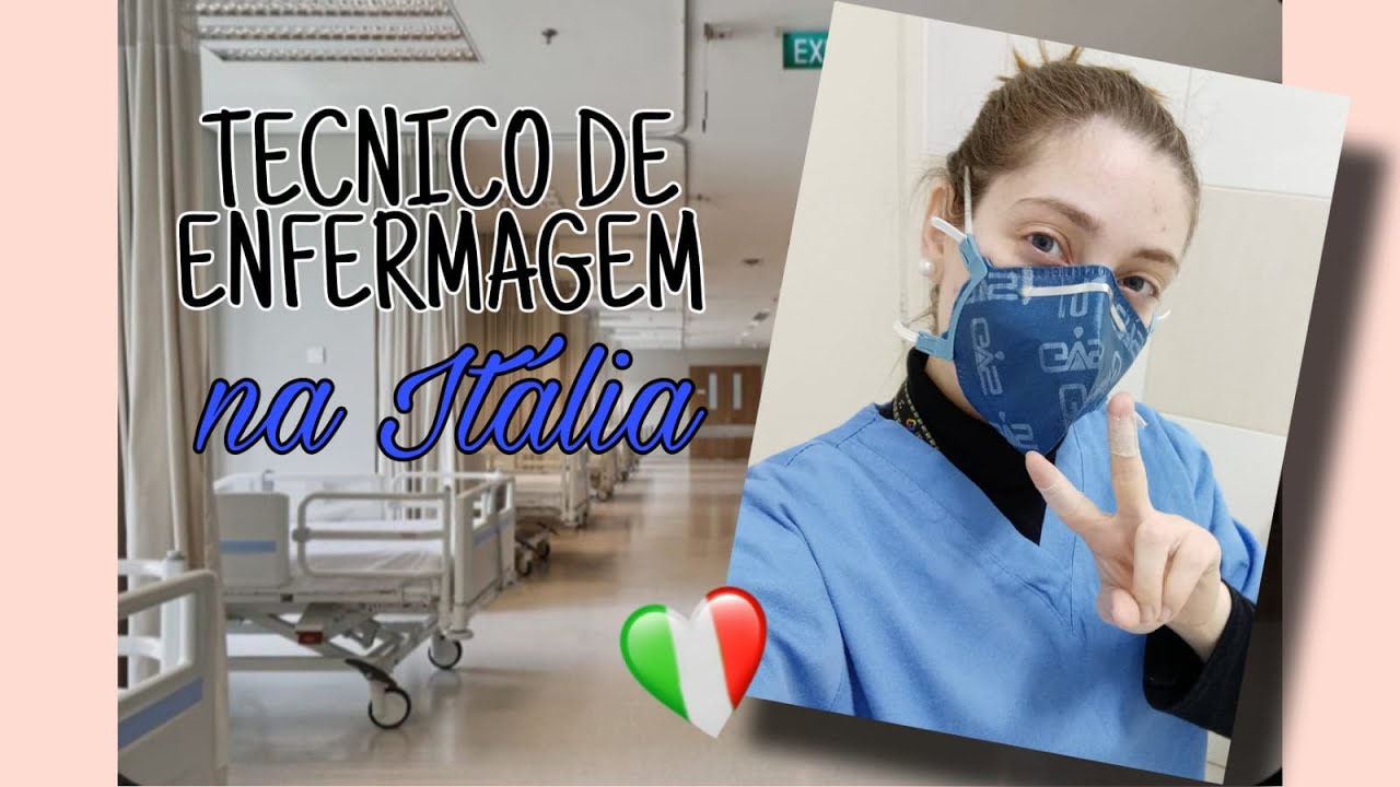 TÉCNICO DE ENFERMAGEM NA ITÁLIA | Dana Demartini