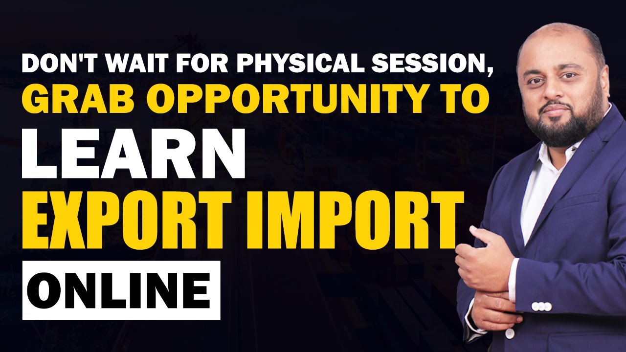 Don't Wait For Physical Session, Grab Opportunity To Learn Export Import Online | iiiEM