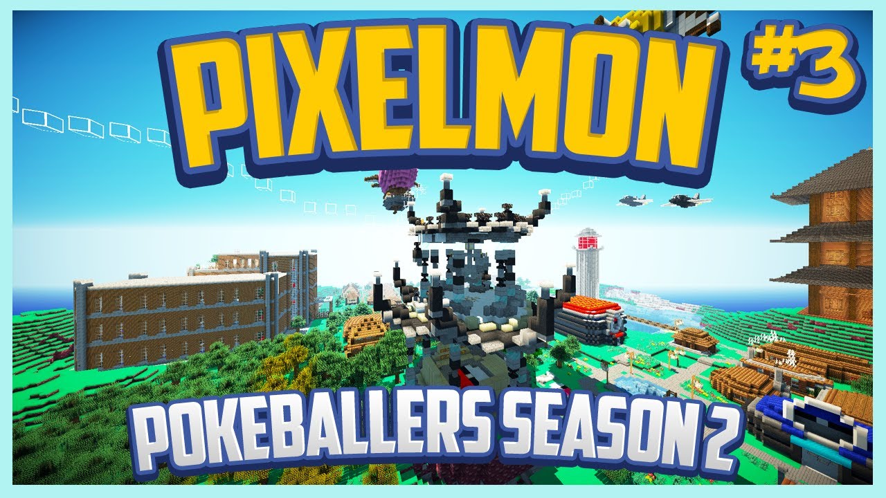Pixelmon Server Pokeballers Adventure Season 2 Episode 3 - Vertigo City Gym, The Flying Gym