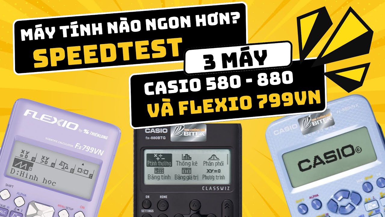 So sánh tốc độ máy tính Flexio 779 Casio 580 và Casio 880 || Speedtest Máy tính nào tốt nhất?