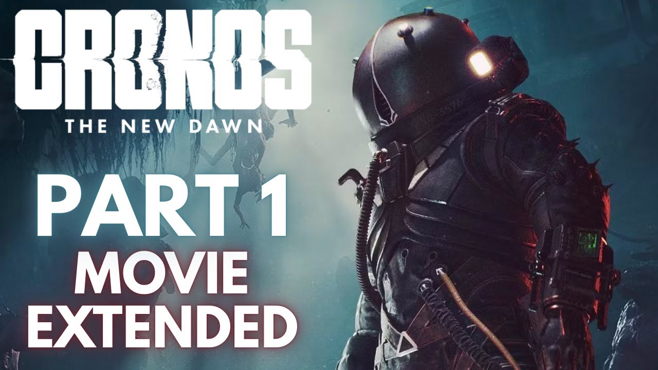 CRONOS: THE NEW DAWN | All Cutscenes GAME MOVIE/STORY Part 1 (Extended version) PS5 4K