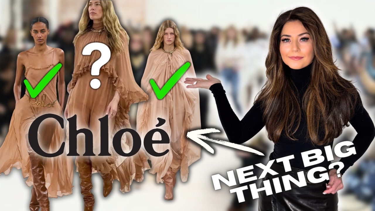 Why Chloé Will Dominate Luxury Fashion in 2025 | HOW TO STYLE & WEAR