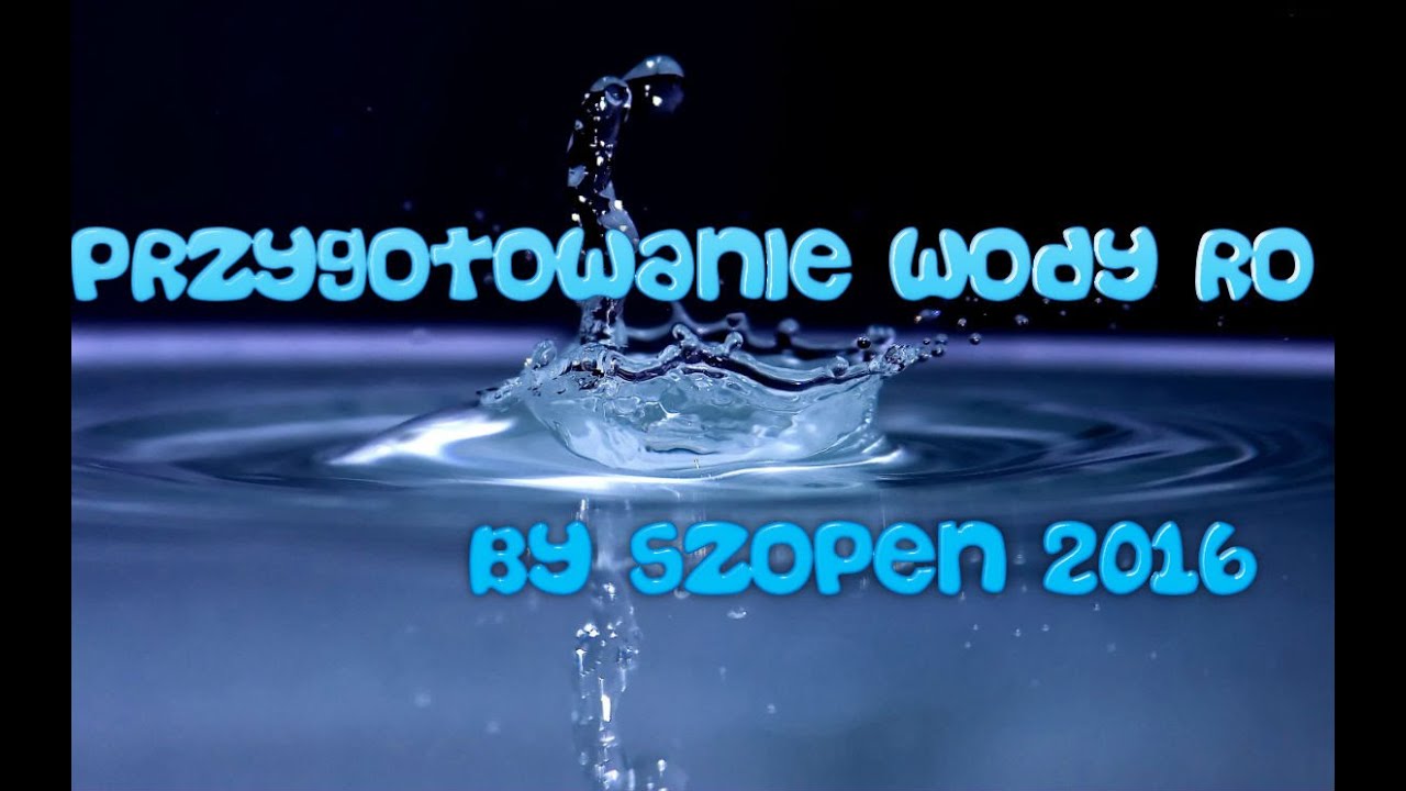 Przygotowanie wody RO /Caridina / by Szopen / UPDATE 2016 /