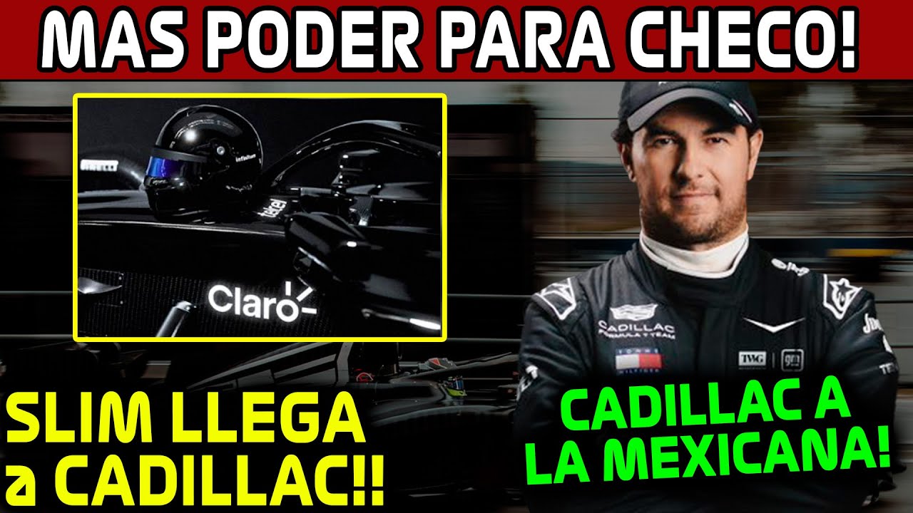 BOMBAZO!! MARCAS de SLIM LLEGAN a CADILLAC!! HARAN MAS FUERTE a CHECO! AMERICA MOBILE CADILLAC F1 26
