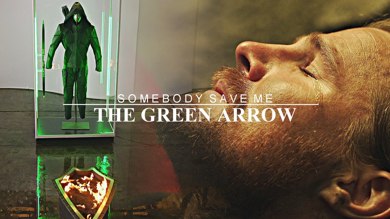Arrow | Somebody Save Me