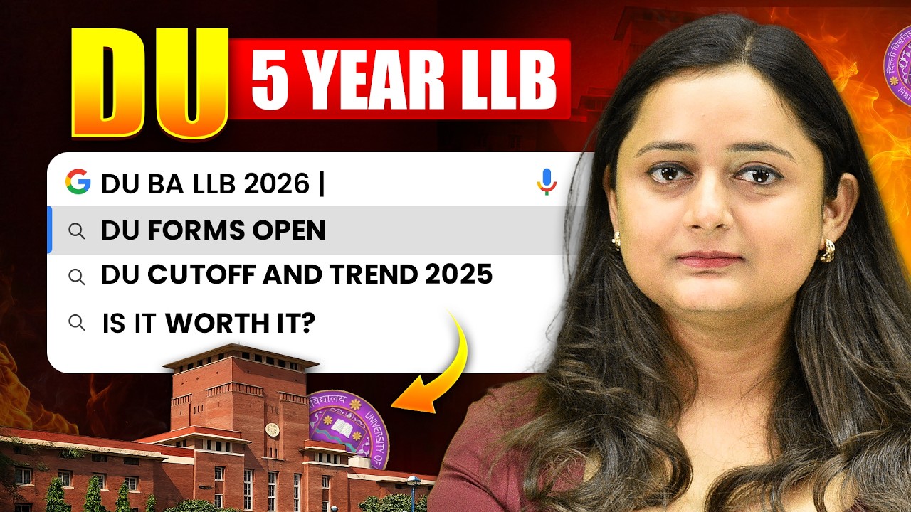 DU 5 Year LLB Admission 2026| Eligibility, Fees, Documents, Cutoff & Last Date | DU BA LLB 2026!