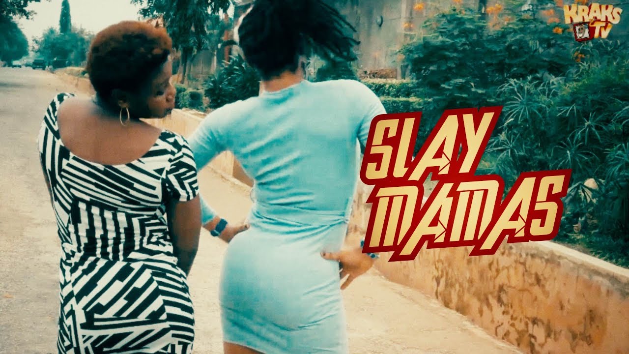 Slay Mamas! | KraksTV Comedy Skit