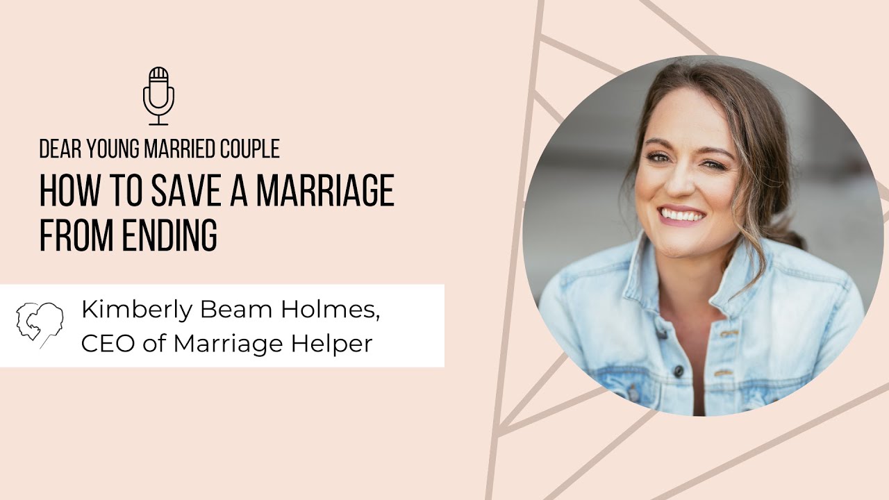 How to SAVE a Marriage from ENDING w/ Kimberly Beam Holmes, CEO of Marriage Helper