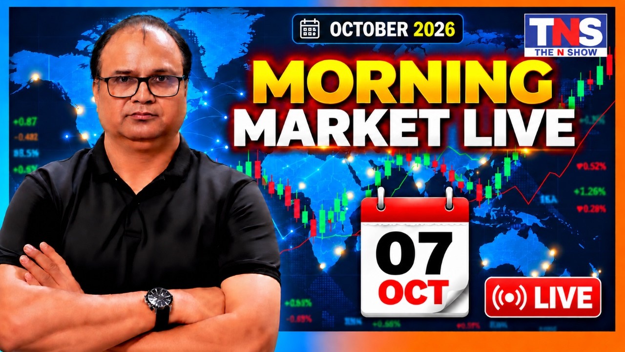 Indian Market Today | Global & Indian Markets Update &ndash; OCT 7, 2026