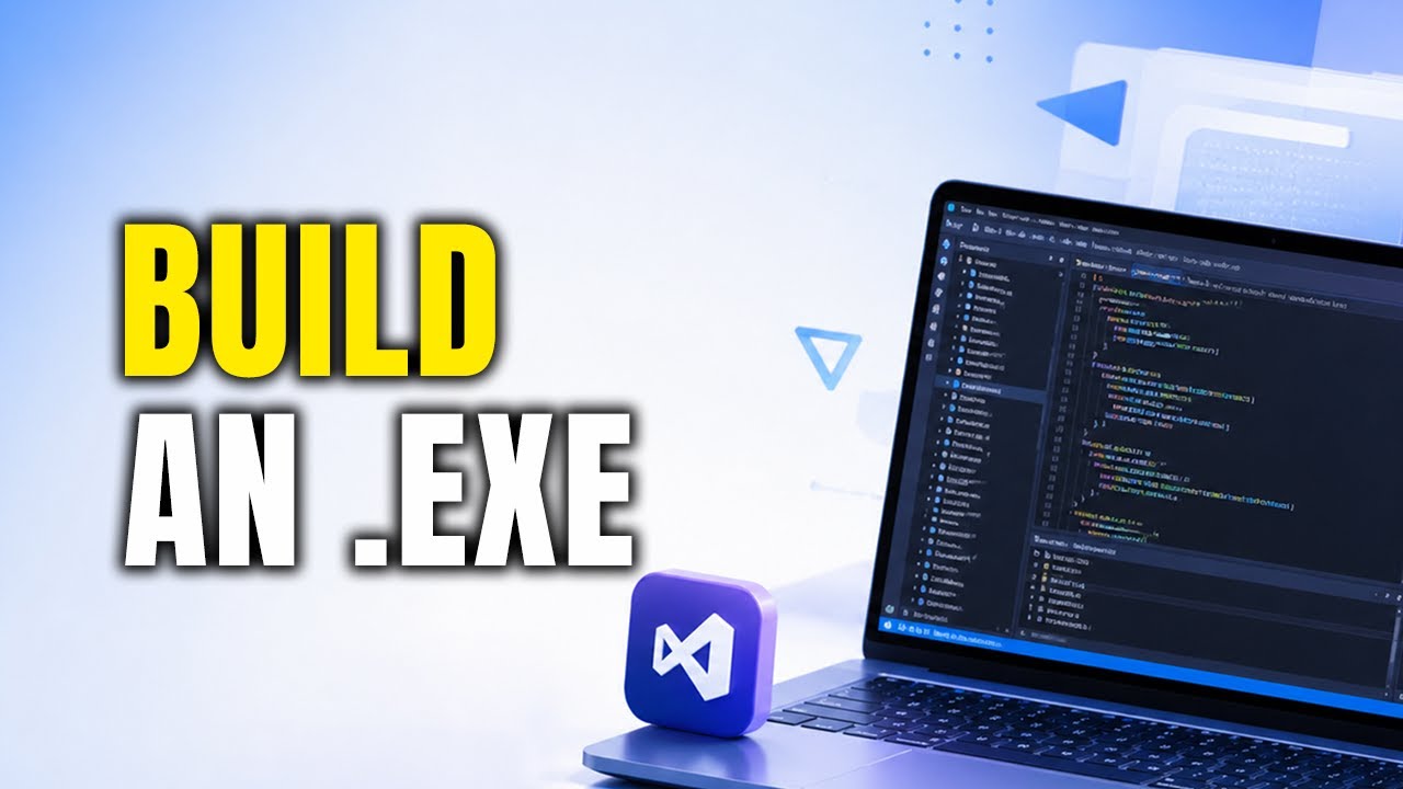 How To Build An EXE In Visual Studio