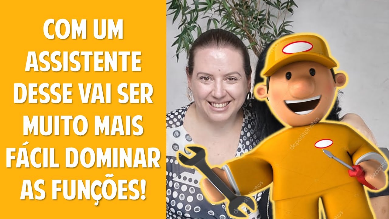 Você já quis ter um assistente no Excel?