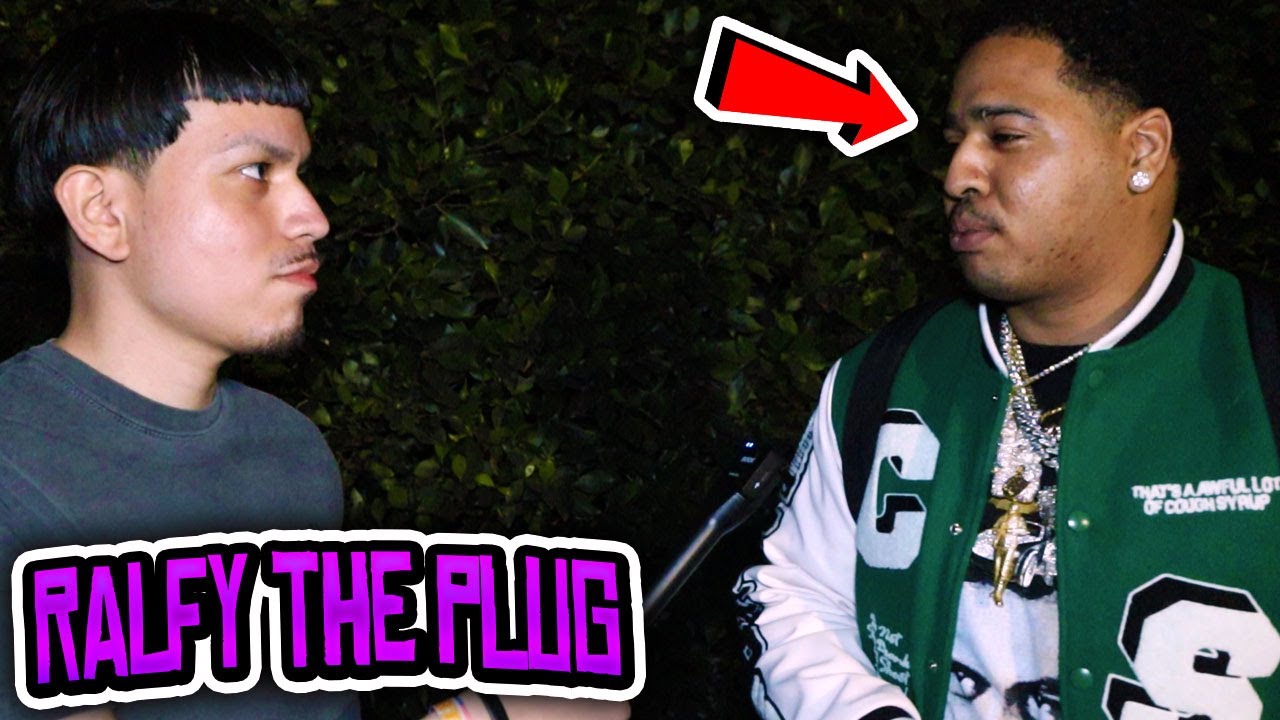 ASKING RALFY THE PLUG YOU WANT SOME? AND THIS HAPPENED...