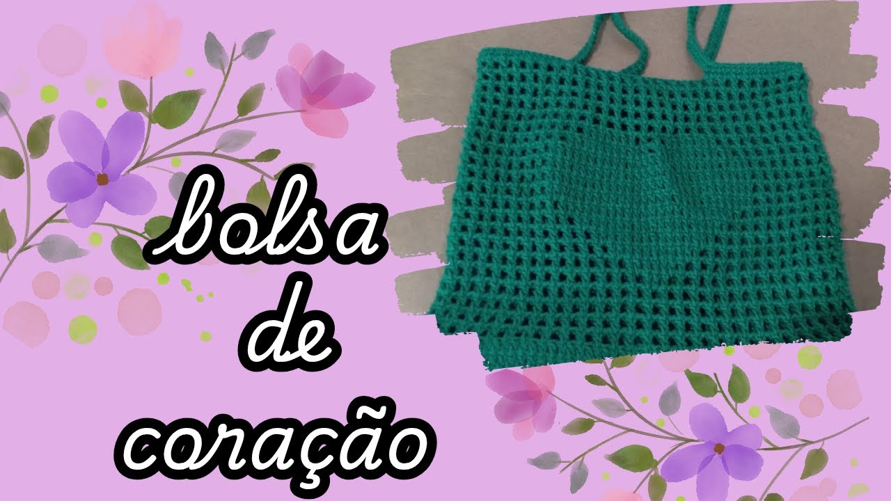 COMO FAZER BOLSA DE CORAÇÃO EM CROCHÊ PASSO A PASSO ❤️THATY CHRIS
