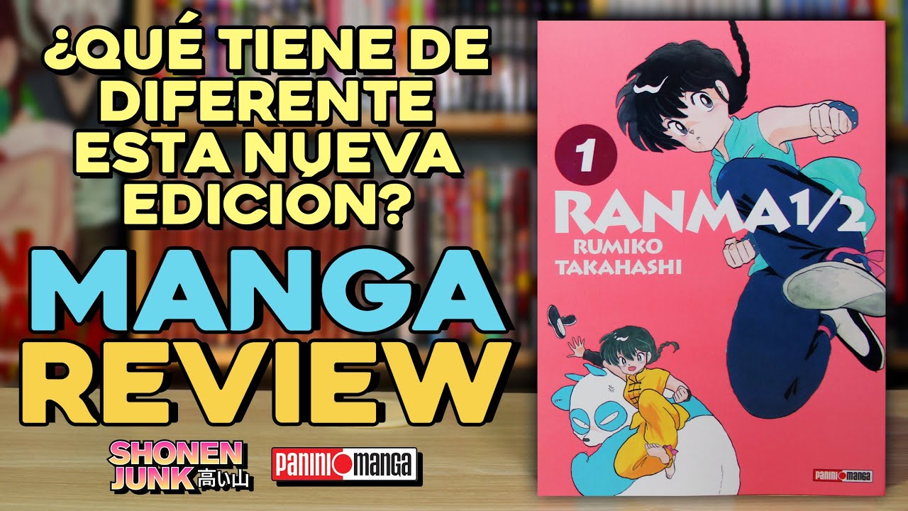 Ranma &frac12; (Edici&oacute;n Wideban) tomo 1 | Manga Review | Panini Manga Mx