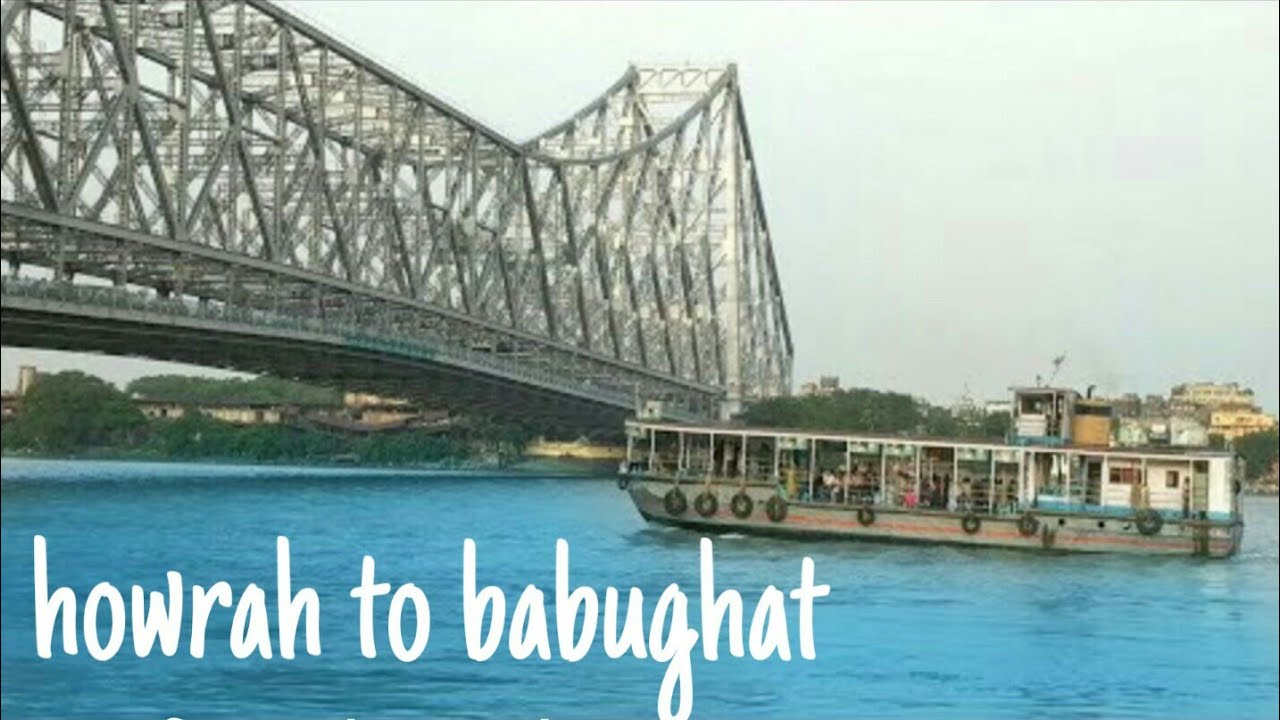 Howrah to babu ghat ferry service, adventure trip || howrah to babughat via howrah bridge