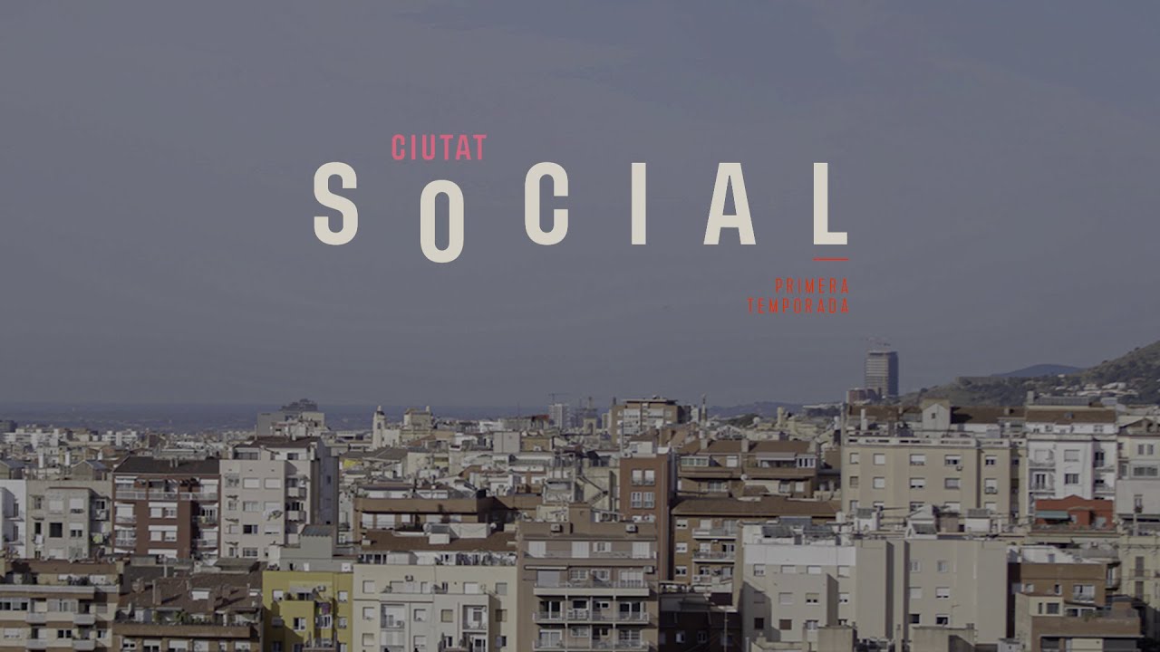 'Ciutat social', la nova sèrie documental sobre els serveis socials de Barcelona